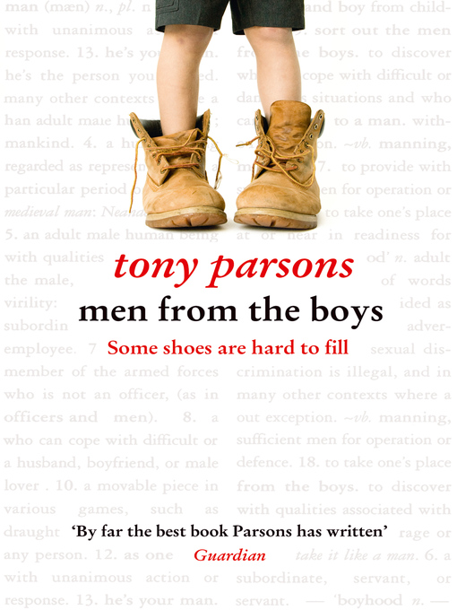 Title details for Men from the Boys by Tony Parsons - Wait list